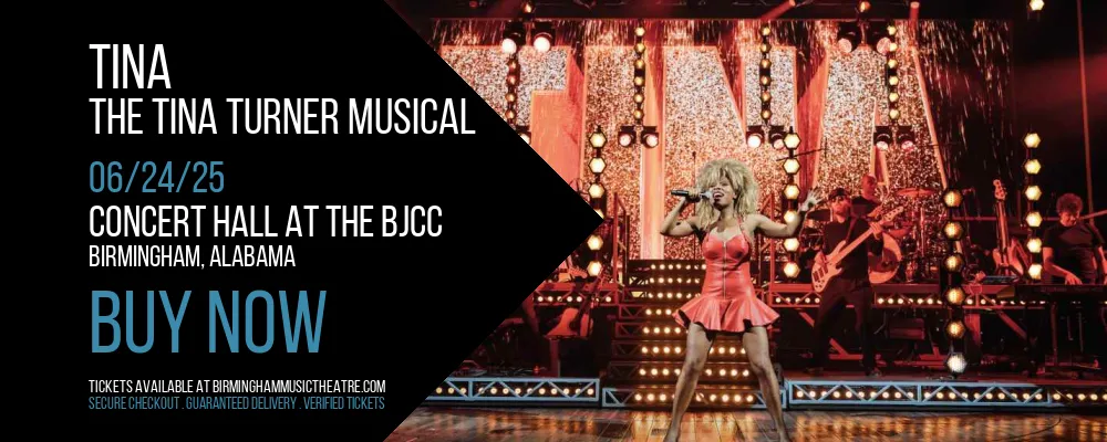 TINA at Concert Hall at the BJCC