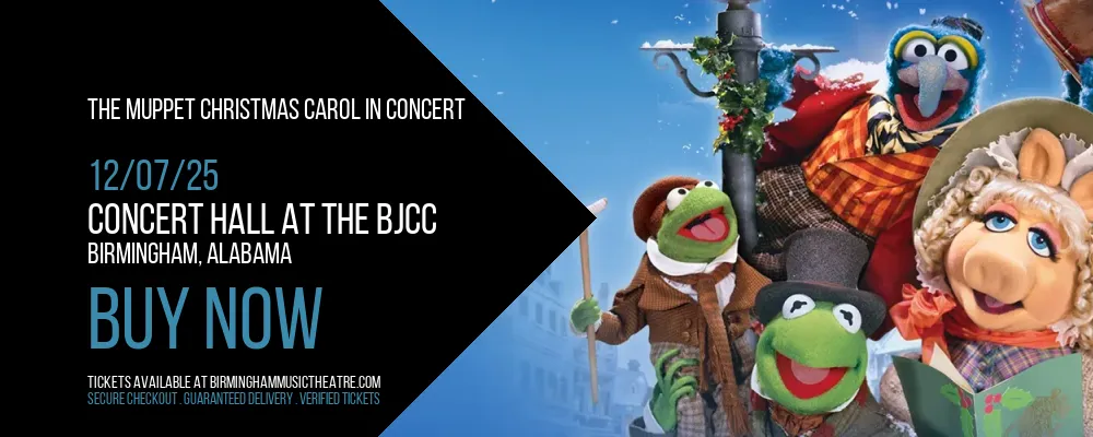 The Muppet Christmas Carol In Concert at Concert Hall at the BJCC